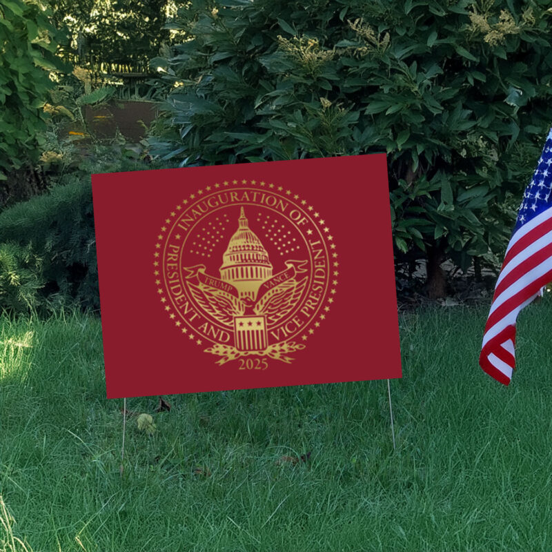 2025 Trump Inaugural Seal Red Yard Signs