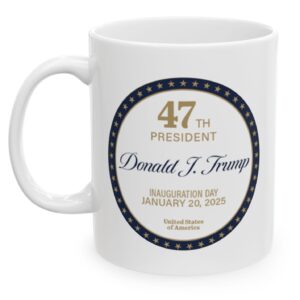 2025 Trump Inauguration Day Coffee Mugs US