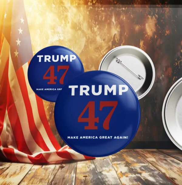 Trump 47 Make America Great Again Navy Pin Buttons