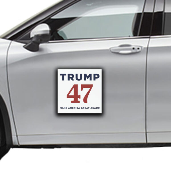 Trump 47 Make America Great Again Sticker, Car Magnets