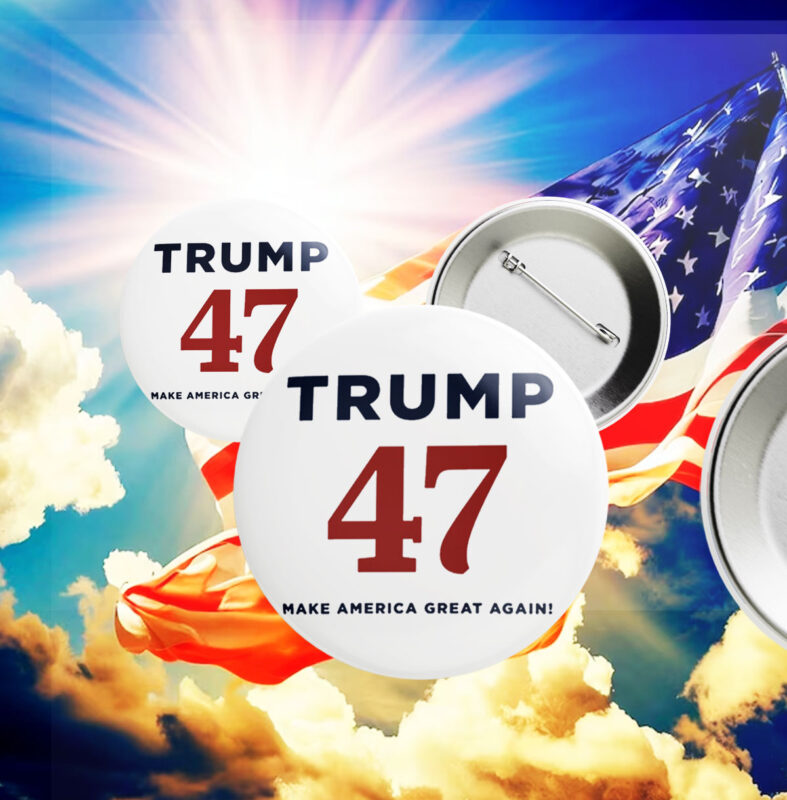 Trump 47 Make America Great Againe Pin Buttons