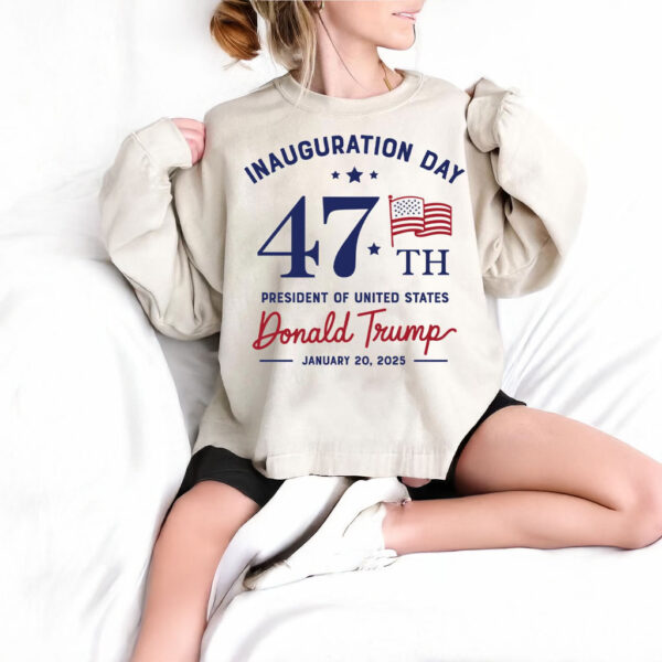 Trump Inauguration Day 2025 47 Th President T-Shirt