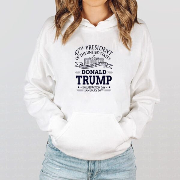 Trump Inauguration Day Trump 47 Sweatshirts