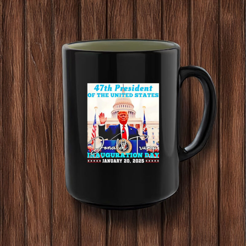 47th president of the US Donald Trump Inauguration Day Mug