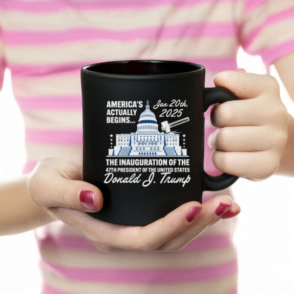 America's Actually Begins January 20, 2025 Trump Mug