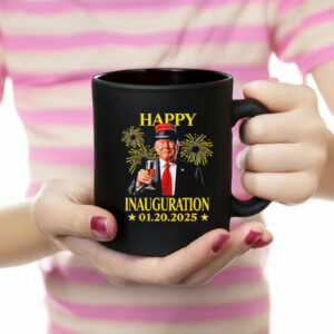 Donald Trump Drink Wine Party Happy Inauguration 01.20.2025 Mug