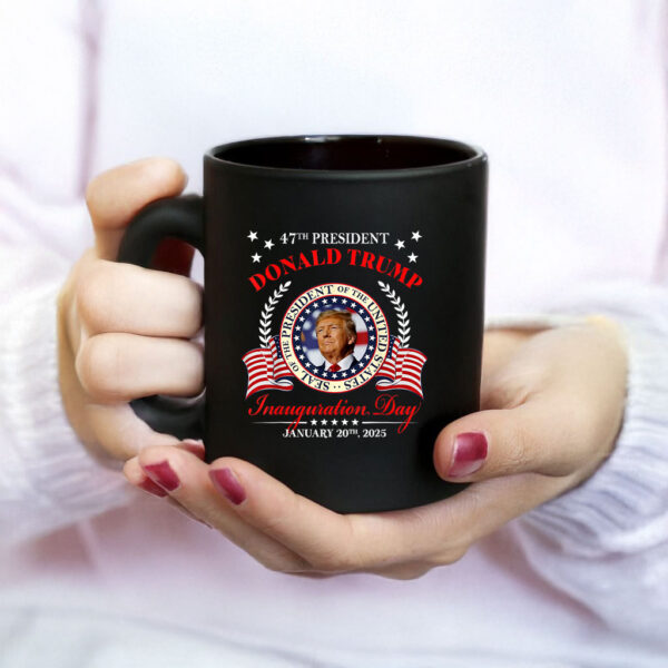 Donald Trump Inauguration Day 2025 USA 47th President 45 47 Mug