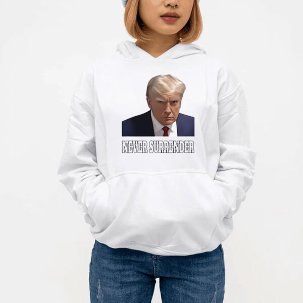 Donald Trump Never Surrender T-Shirt