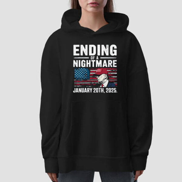 Ending of a Nightmare January 20th 2025 T-Shirt