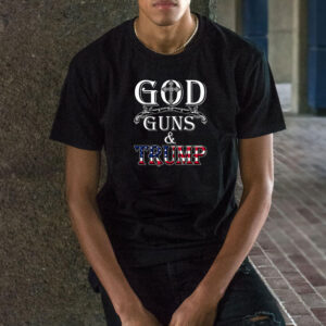 God Guns Trump 47 T-Shirt