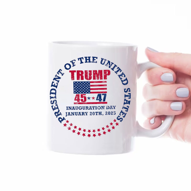 Inauguration Day 45 47 Donald Trump President we won again trump 47 President Mug