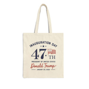 Inauguration Day 47th President Of United States Donald Trump Tote Bag