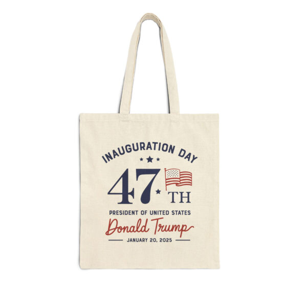 Inauguration Day 47th President Of United States Donald Trump Tote Bag