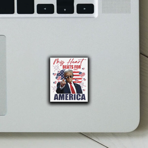 My Heart Beats For America Support Trump For President 2025 Sticker ,Car Magnet