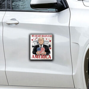 My Valentine, Trump My Heart Beats for America Sticker ,Car Magnet