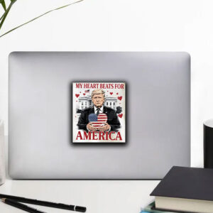 My Valentine, Trump My Heart Beats for America Sticker ,Car Magnet