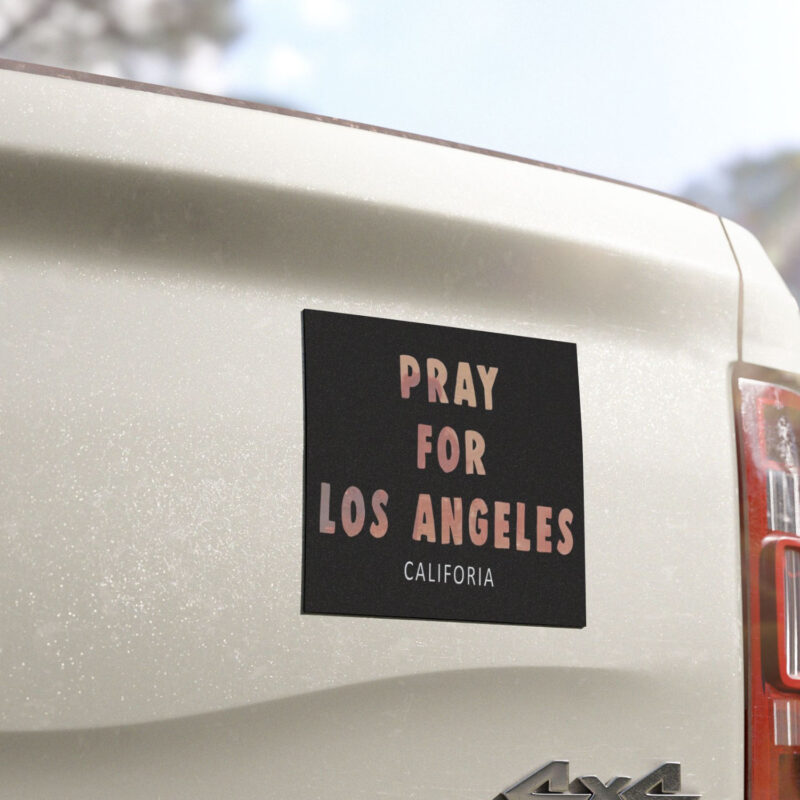 Pray For Los Angeles California Sticker ,Car Magnet