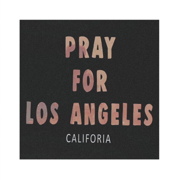 Pray For Los Angeles California Sticker ,Car Magnet