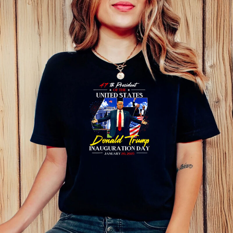 President Donald Trump Inauguration Day 2025 47Th Usa Flag T-Shirts