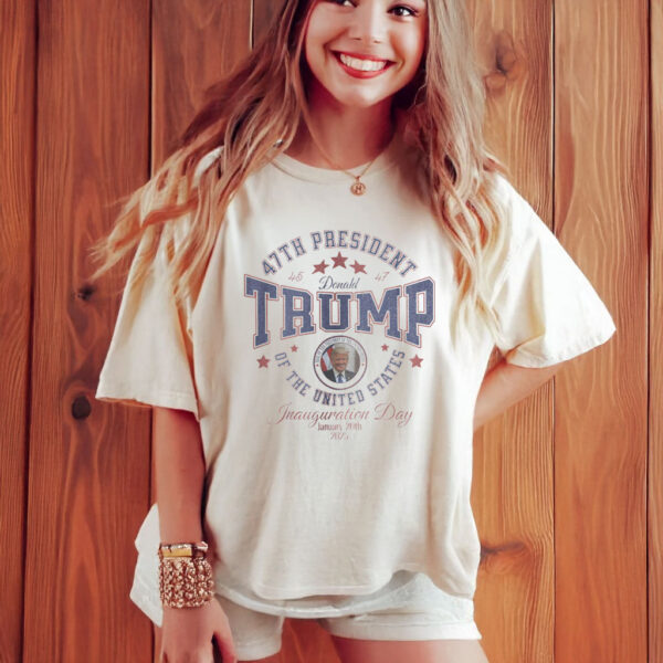 President Trump 45 47 Inauguration Day T-Shirt