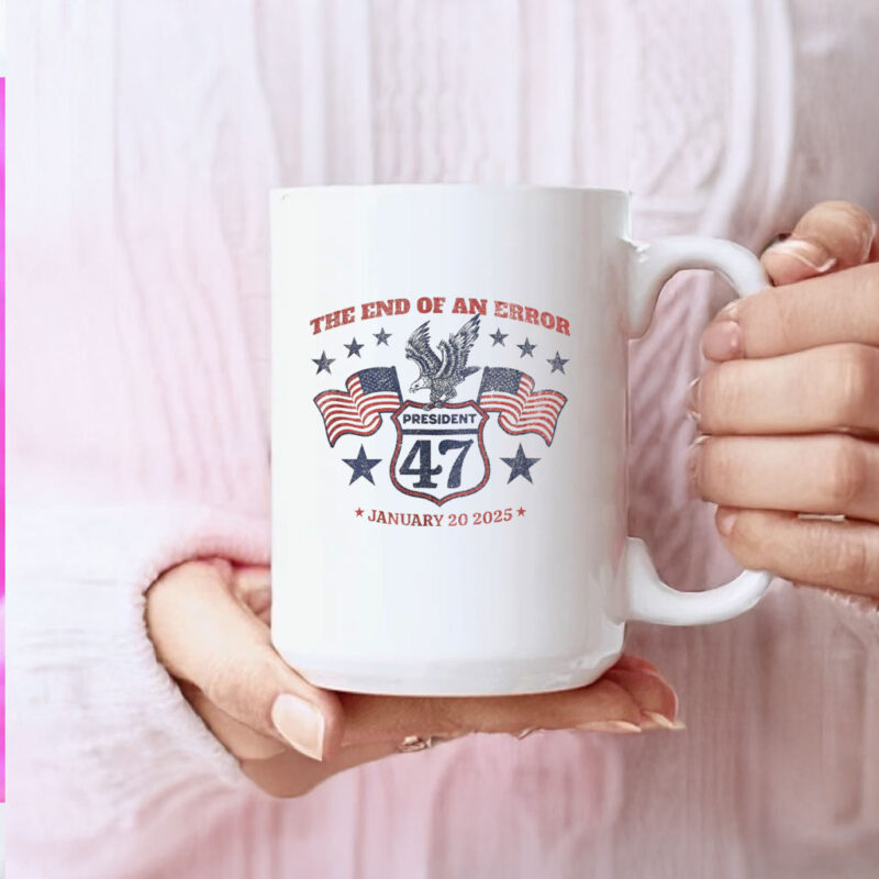 The End of an Error, Trump Inauguration Day 2025 Mug