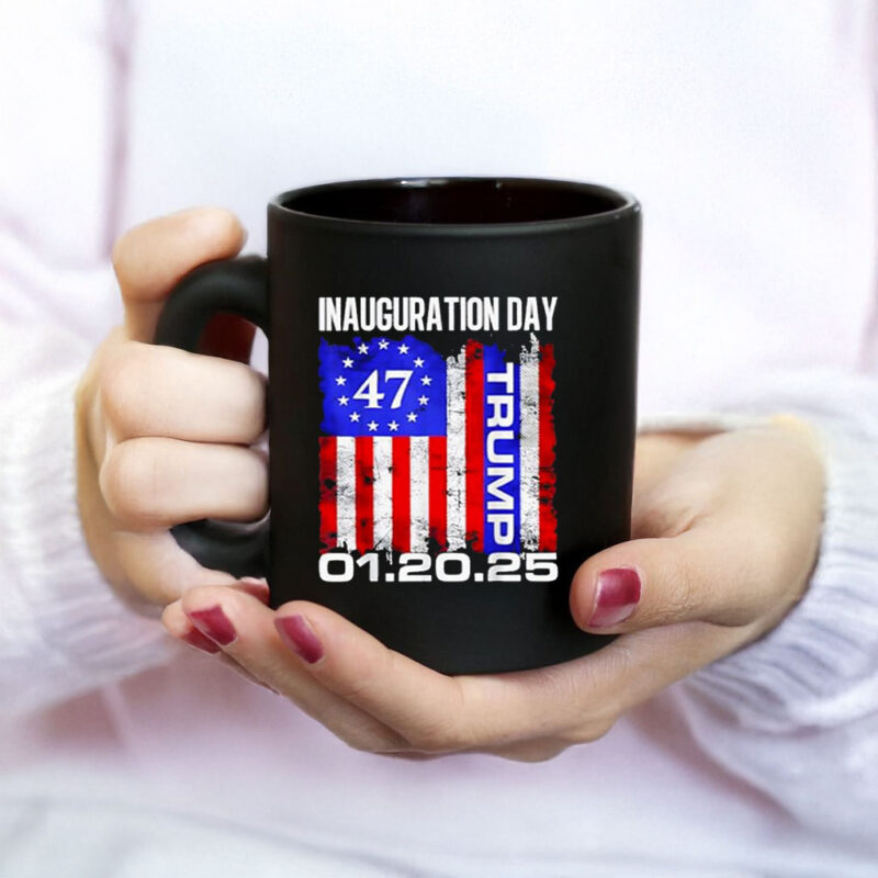 Trump 47 01.20.25 Inauguration Day Mug