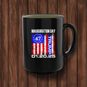 Trump 47 01.20.25 Inauguration Day Mug