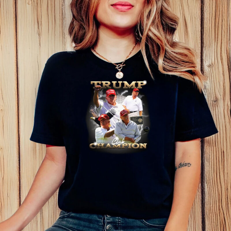 Trump Club Championships T-Shirt