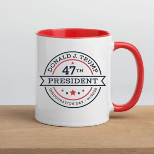 Trump Inauguration 01 - 20 -2025 ,47th President Mug