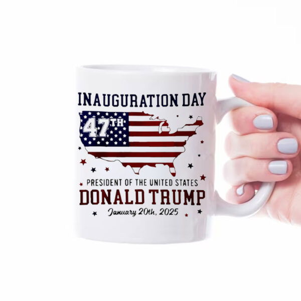 Trump Inauguration Day 2025 47th US President Mug