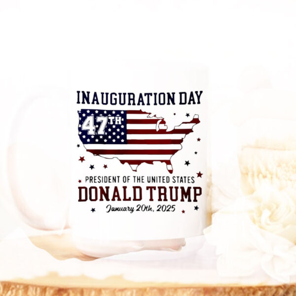 Trump Inauguration Day 2025 47th US President Mug