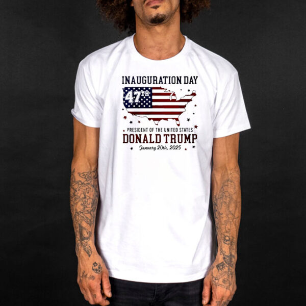 Trump Inauguration Day 2025 47th US President T-Shirt