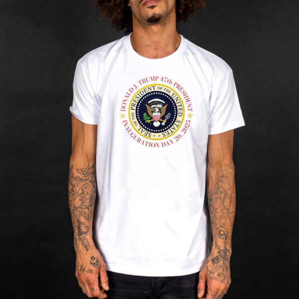 Trump Inauguration Day, President Seal Trump T-Shirt