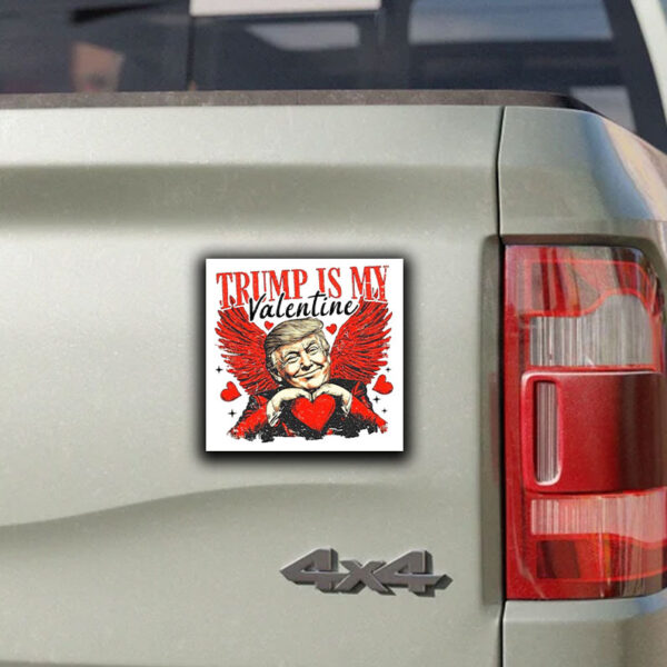 Trump Lover ,Trump Valentine Sticker ,Car Magnet