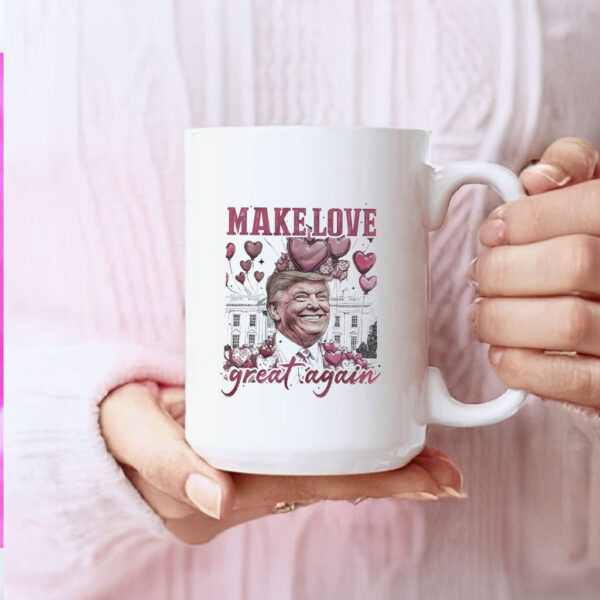 Trump Make Love Great Again Mug